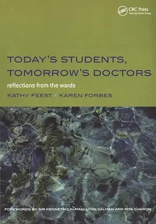Buy Today's Students, Tomorrow's Doctors: Bk.2, Further Detection and Management of Physical Disease (English, Paperback, Kathy Feest, Karen Forbes) Online at Best Price - GlowMirror