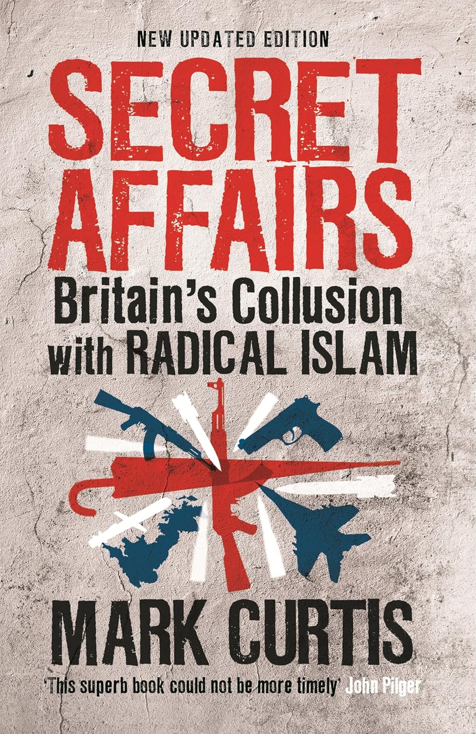 Buy Secret Affairs: Britain's Collusion with Radical Islam (English, Paperback, Mark Curtis) Online at Best Price - GlowMirror