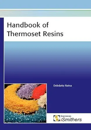 Buy Handbook of Thermoset Resins (English, Hardcover, Debdatta Ratna) Online at Best Price - GlowMirror