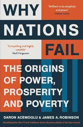 Buy Why Nations Fail: The Origins of Power, Prosperity and Poverty (English, Paperback) Online at Best Price - GlowMirror