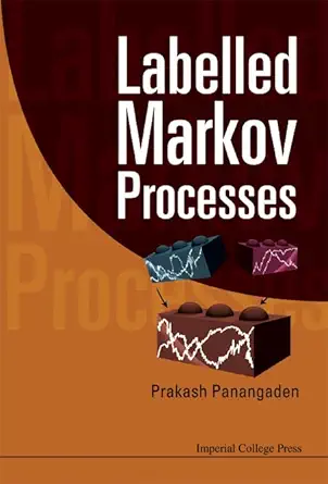 Buy Labelled Markov Processes (English, Hardcover, Panangaden Prakash) Online at Best Price - GlowMirror