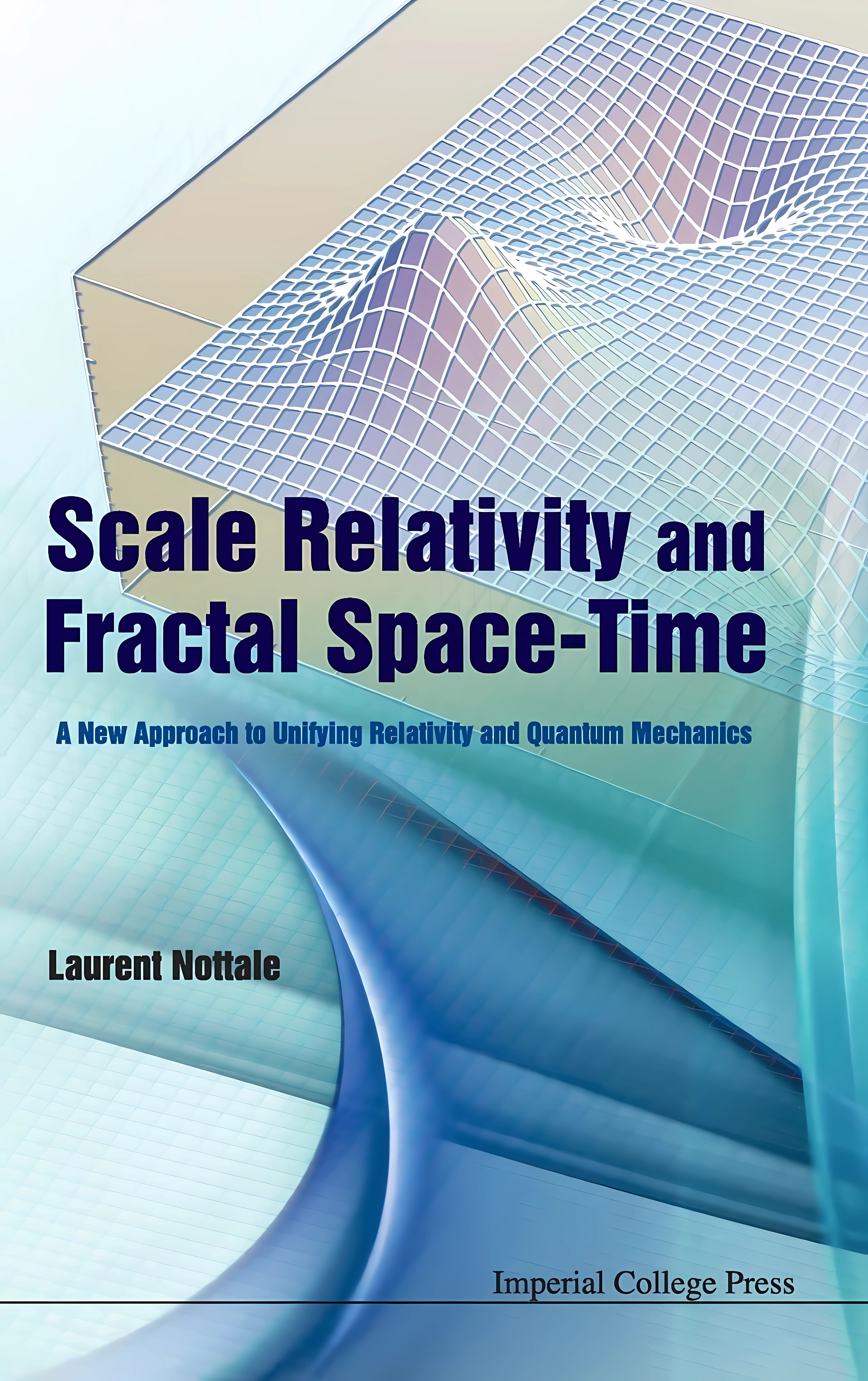 Buy Scale Relativity and Fractal Space-Time: A New Approach to Unifying Relativity and Quantum Mechanics (English, Hardcover) Online at Best Price - GlowMirror