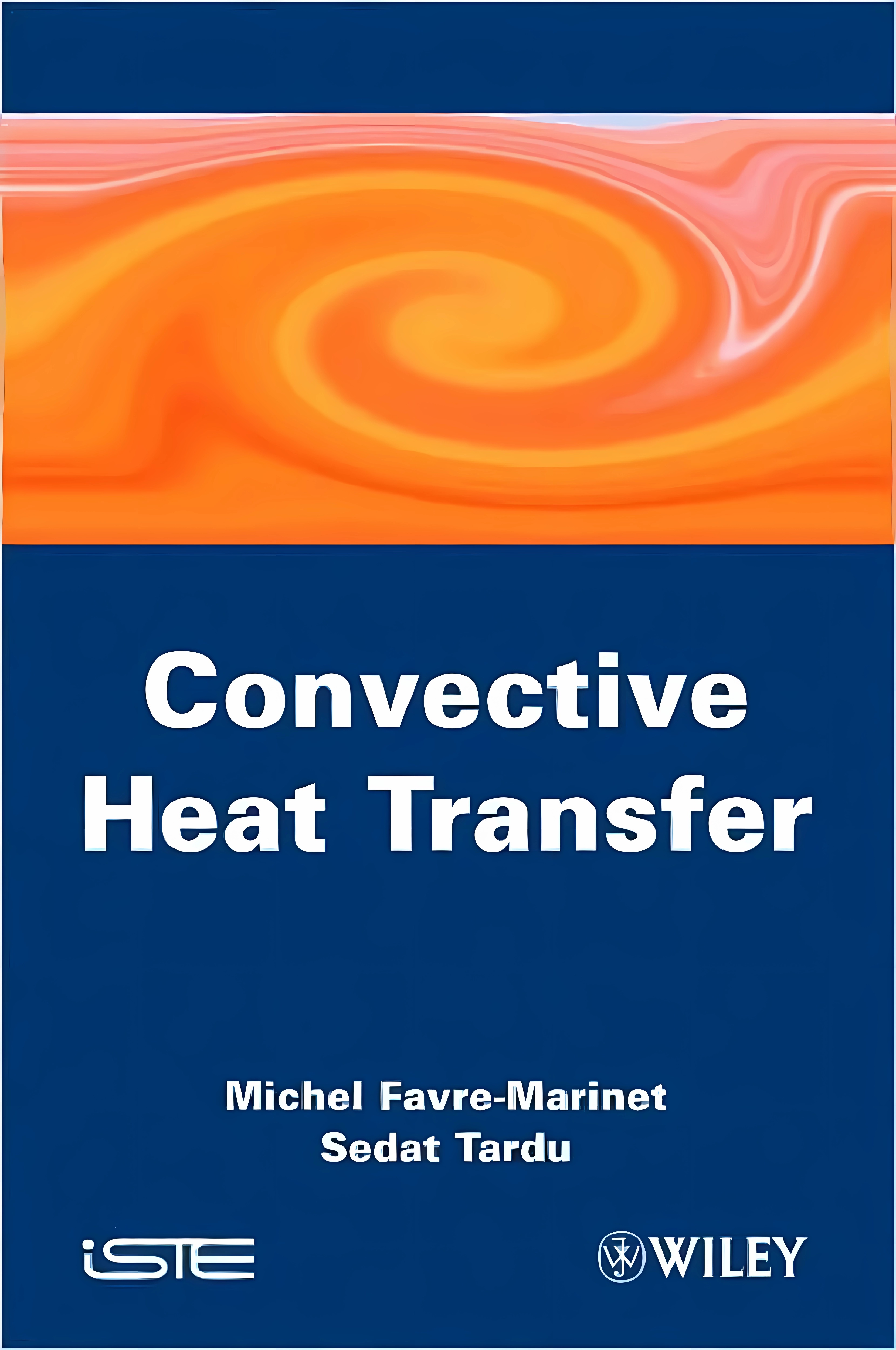 Buy Convective Heat Transfer: Solved Problems (English, Paperback, Michel Favre-Marinet, Sedat Tardu) Online at Best Price - GlowMirror