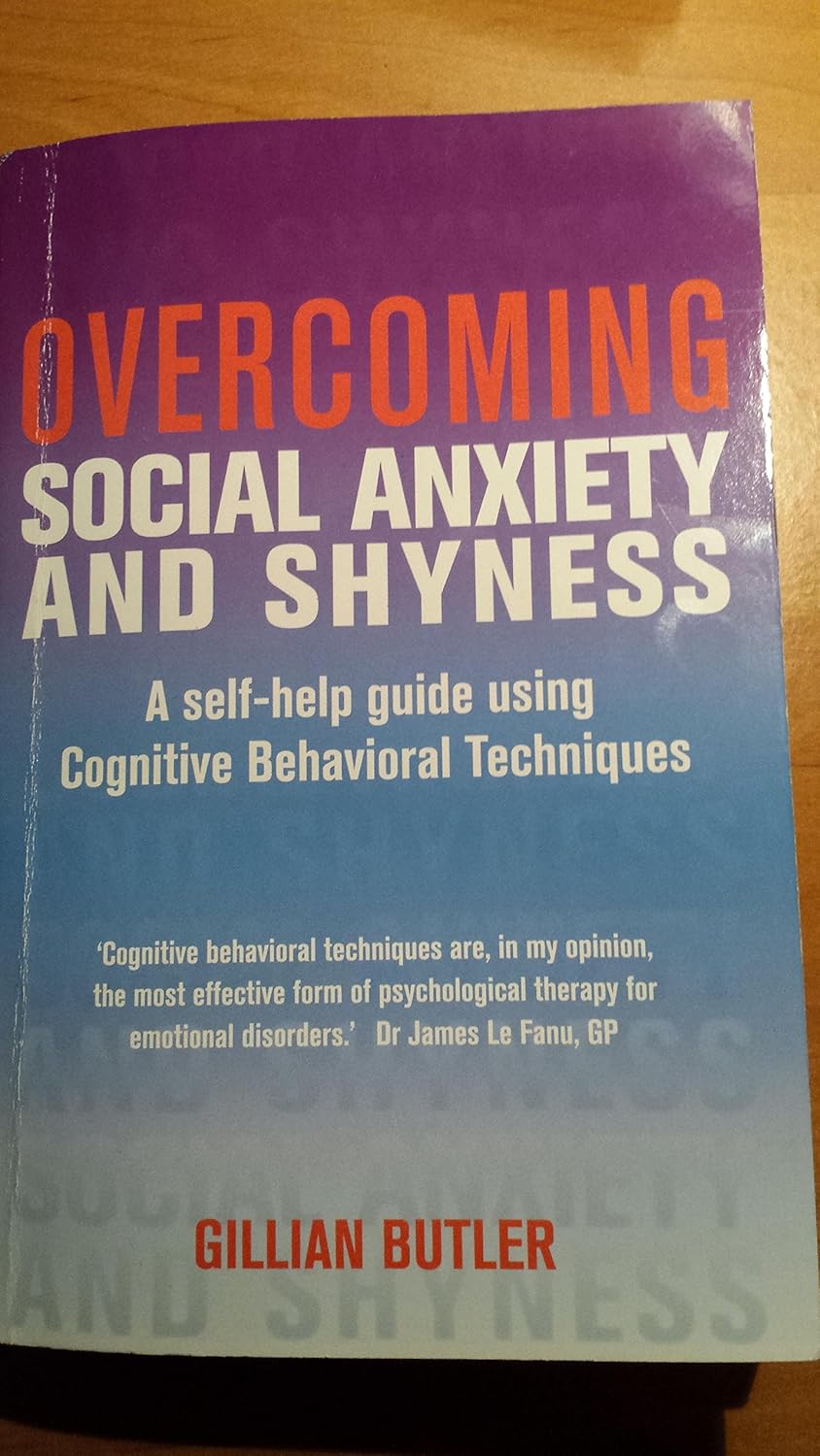 Buy Overcoming Social Anxiety & Shyne (English, Paperback, Gillian Butler) Online at Best Price - GlowMirror