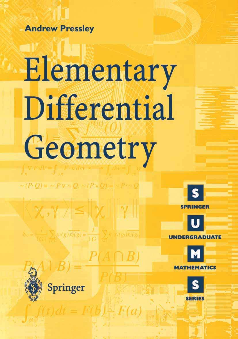 Buy Elementary Differential Geometry (Springer Undergraduate Mathematics Series) (English, Paperback, Andrew Pressley) Online at Best Price - GlowMirror