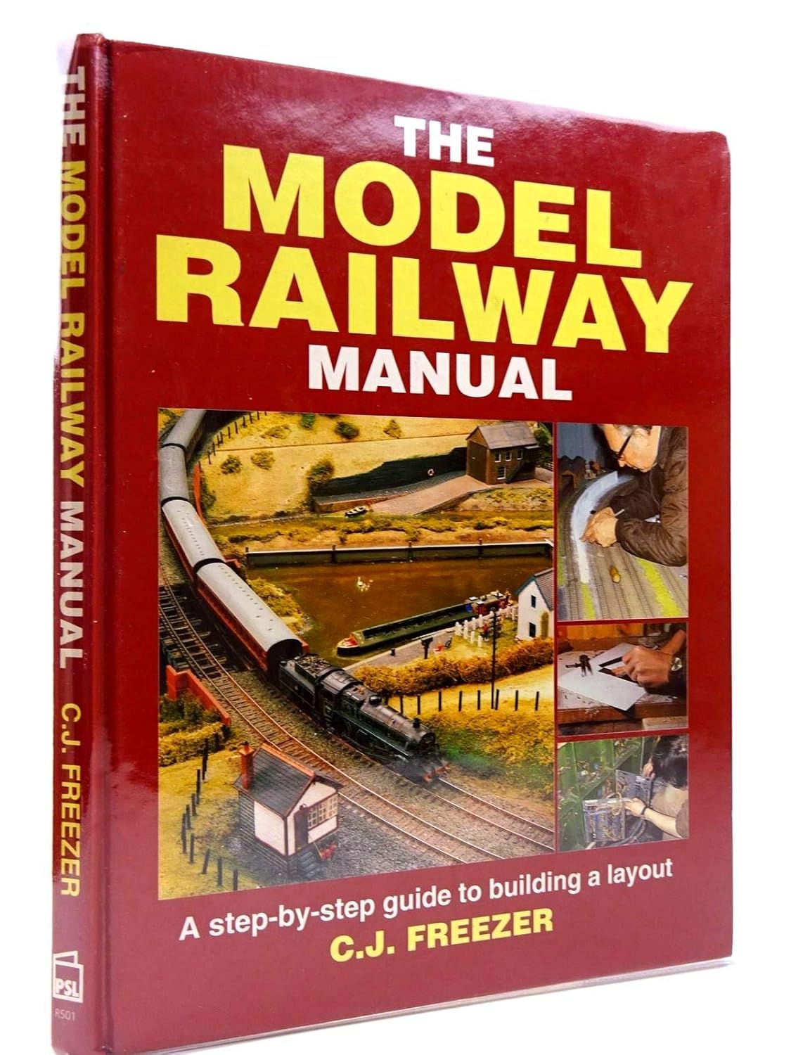 Buy The Model Railway Manual: A Step-by-step Guide to Building a Layout (English, Hardcover, C.J. Freezer) Online at Best Price - GlowMirror