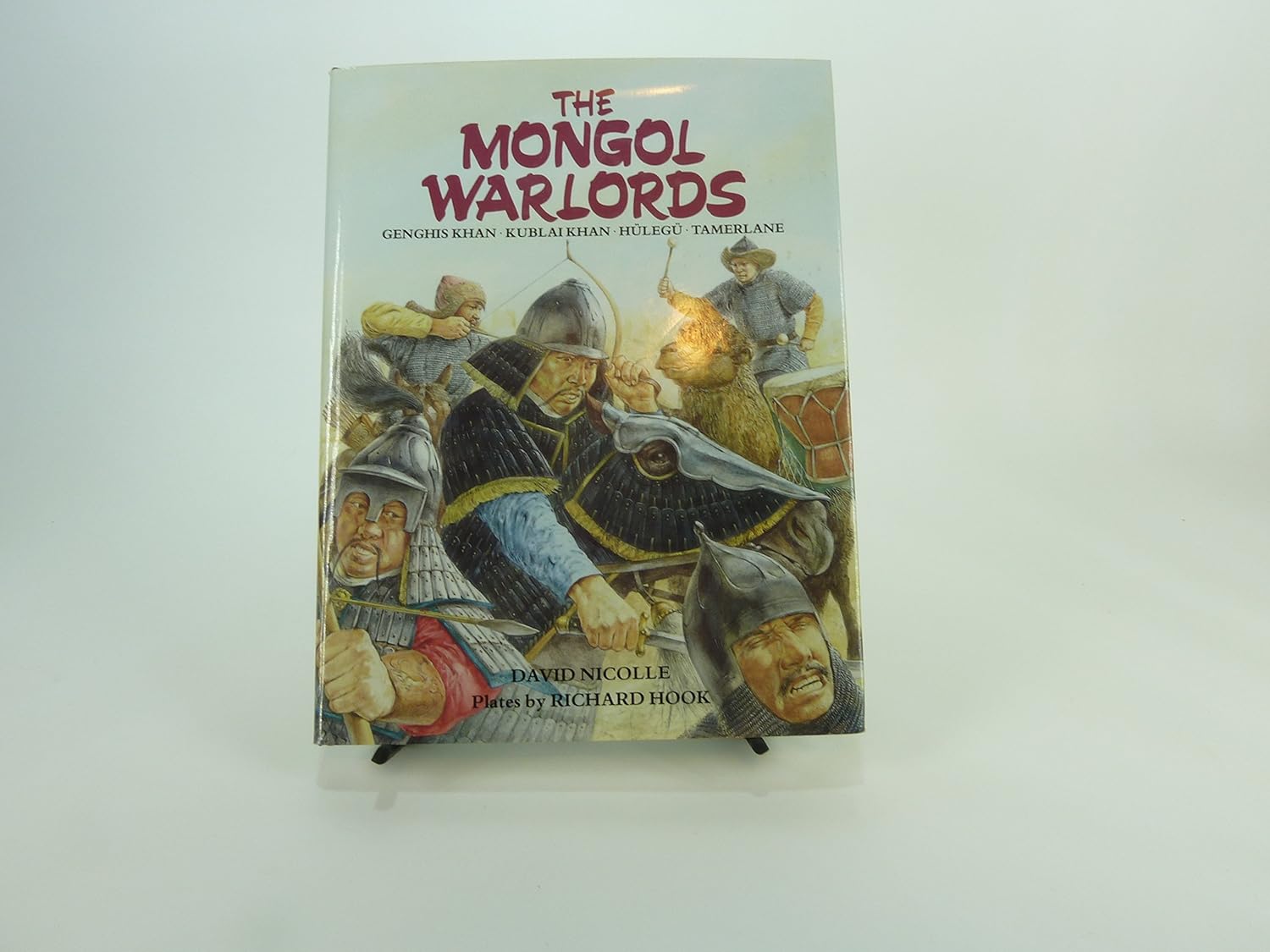 Buy The Mongol Warlords: Genghis Khan, Kublai Khan, Hulegu, Tamerlane (Heroes & warriors) (English, Hardcover, David Nicolle, Richard Hook) Online at Best Price - GlowMirror