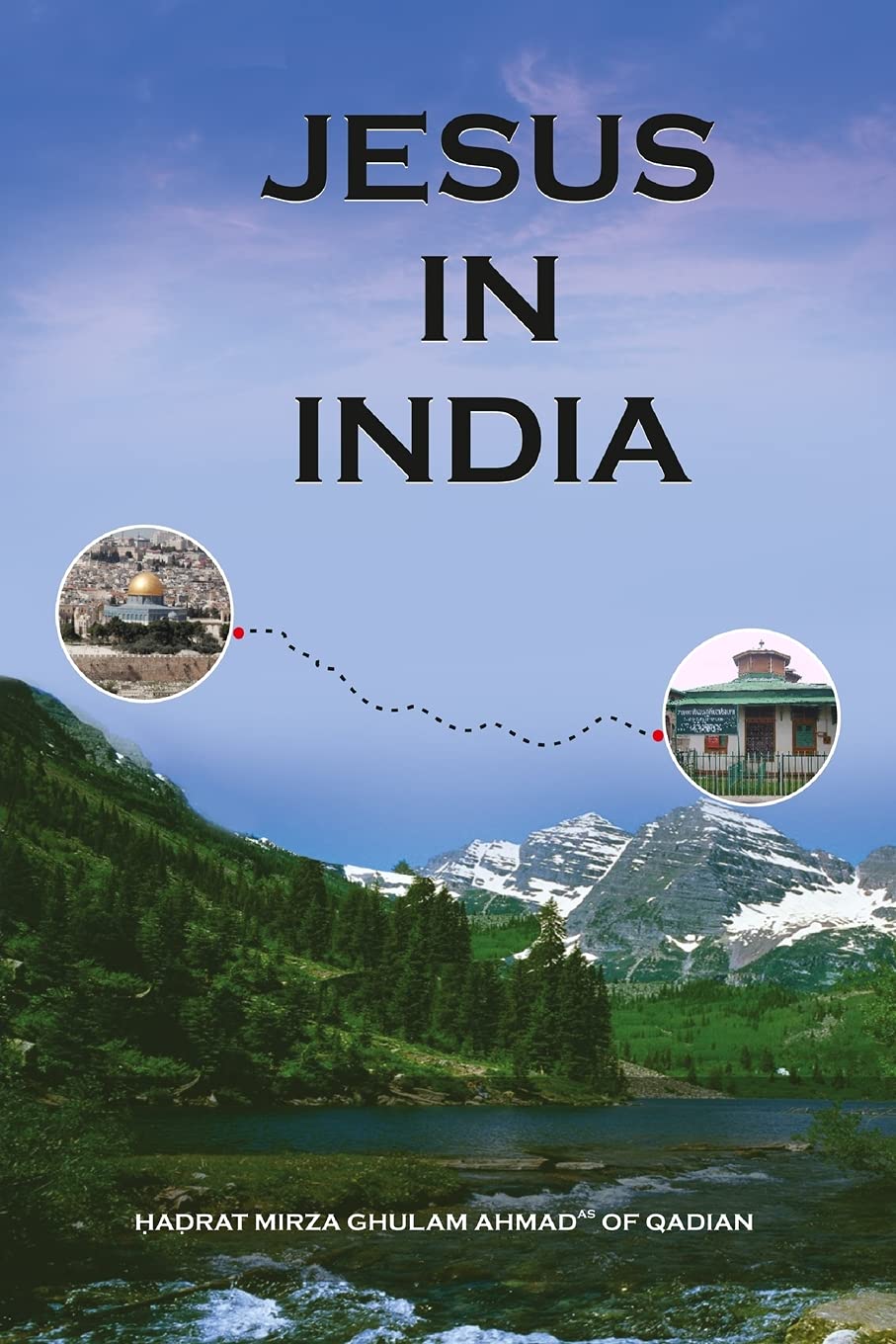 Buy Jesus-in-India (English, Paperback, Hazrat Mirza Ghulam Ahmad) Online at Best Price - GlowMirror