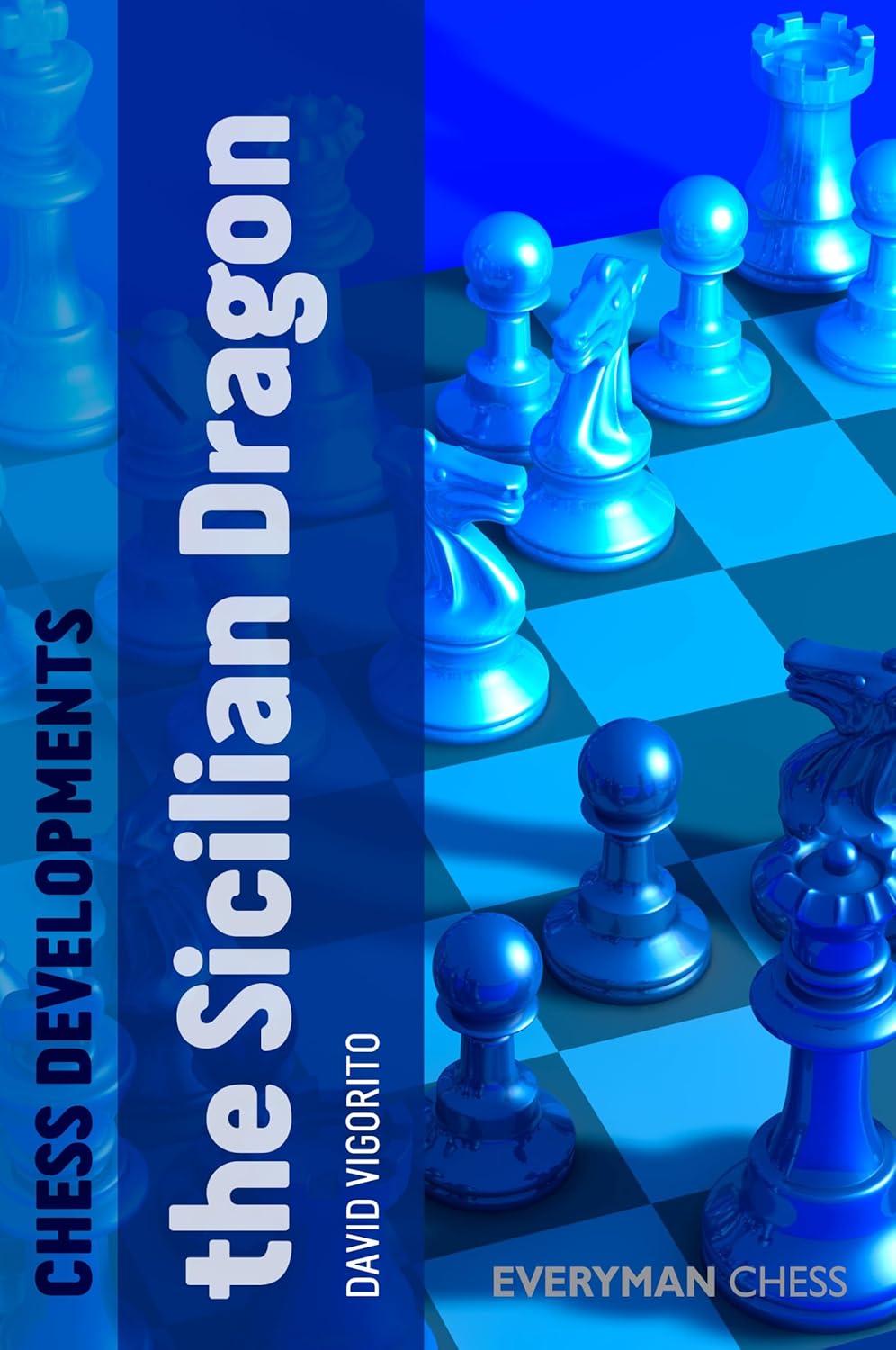 Buy Chess Developments: The Sicilian Dragon (English, Paperback, David Vigorito) Online at Best Price - GlowMirror