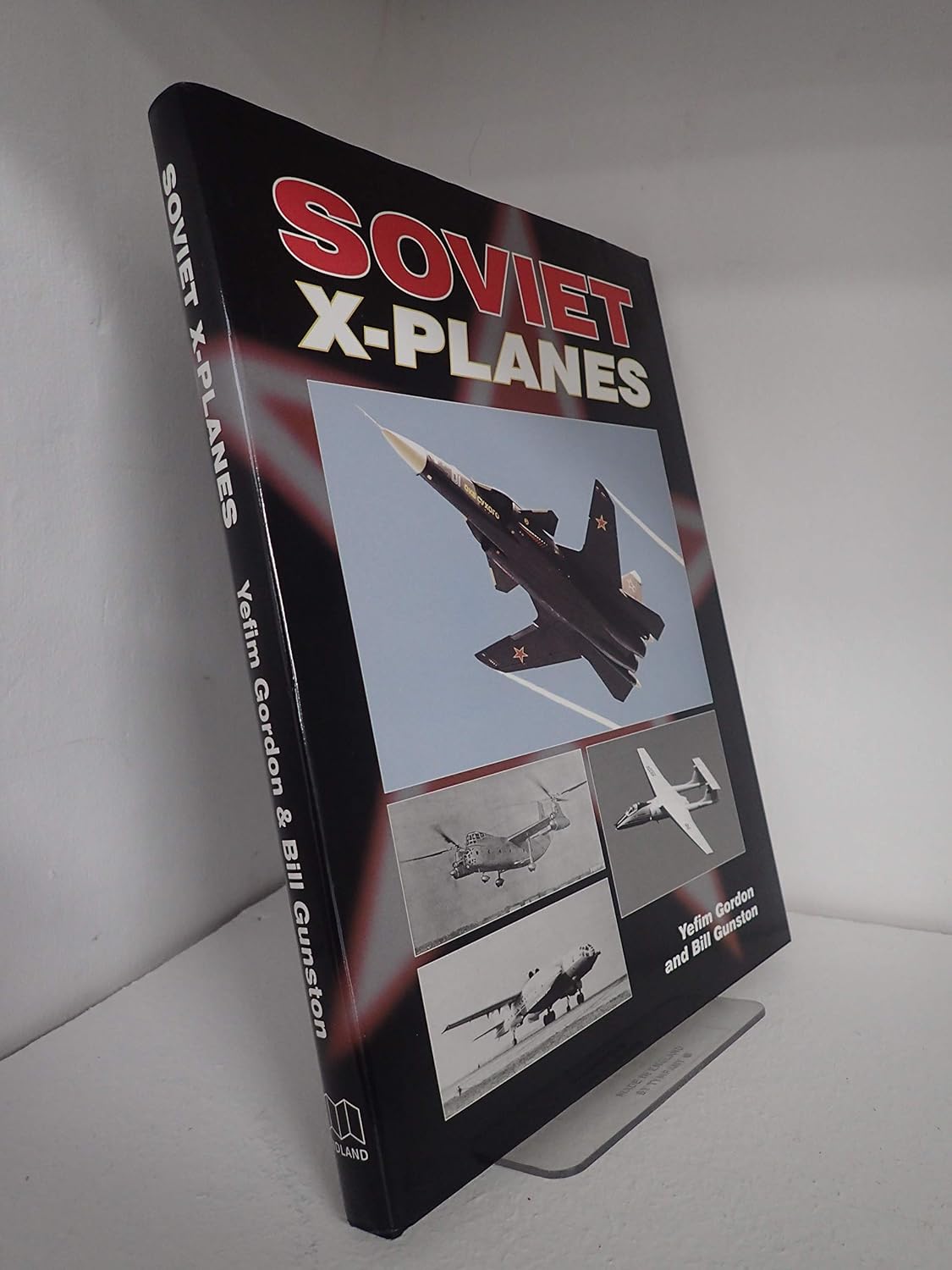 Buy Soviet X-Planes (English, Hardcover, Bill Gunston, Yefim Gordon) Online at Best Price - GlowMirror