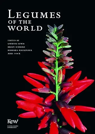Buy Legumes of the World (English, Hardcover, Gwilym Lewis, Brian Schrire, Barbara Mackinder) Online at Best Price - GlowMirror