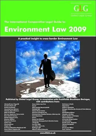 Buy The International Comparative Legal Guide to Environment Law (International Comparative Legal Guide Series) (English, Paperback, Jonathan Isted, Da... Online at Best Price - GlowMirror