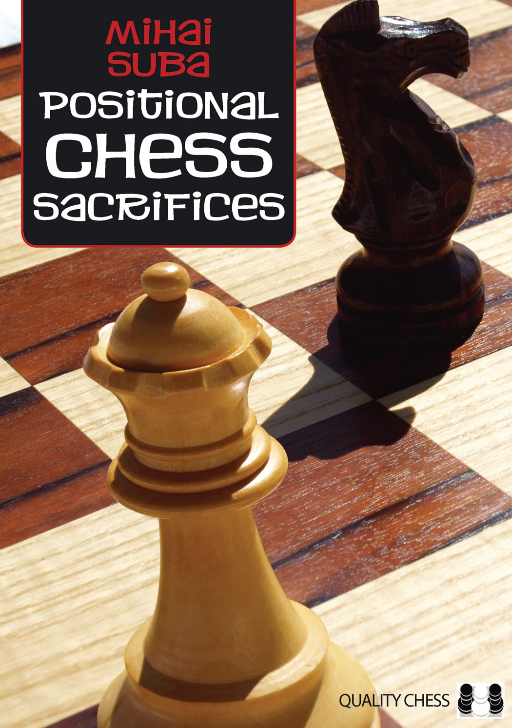 Buy Positional Chess Sacrifices (English, Paperback, Mihai Suba) Online at Best Price - GlowMirror