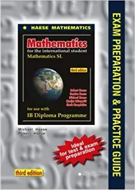 Buy Mathematics SL Exam Preparation and Practice Guide (English, Paperback, Robert Haese, Michael Haese) Online at Best Price - GlowMirror