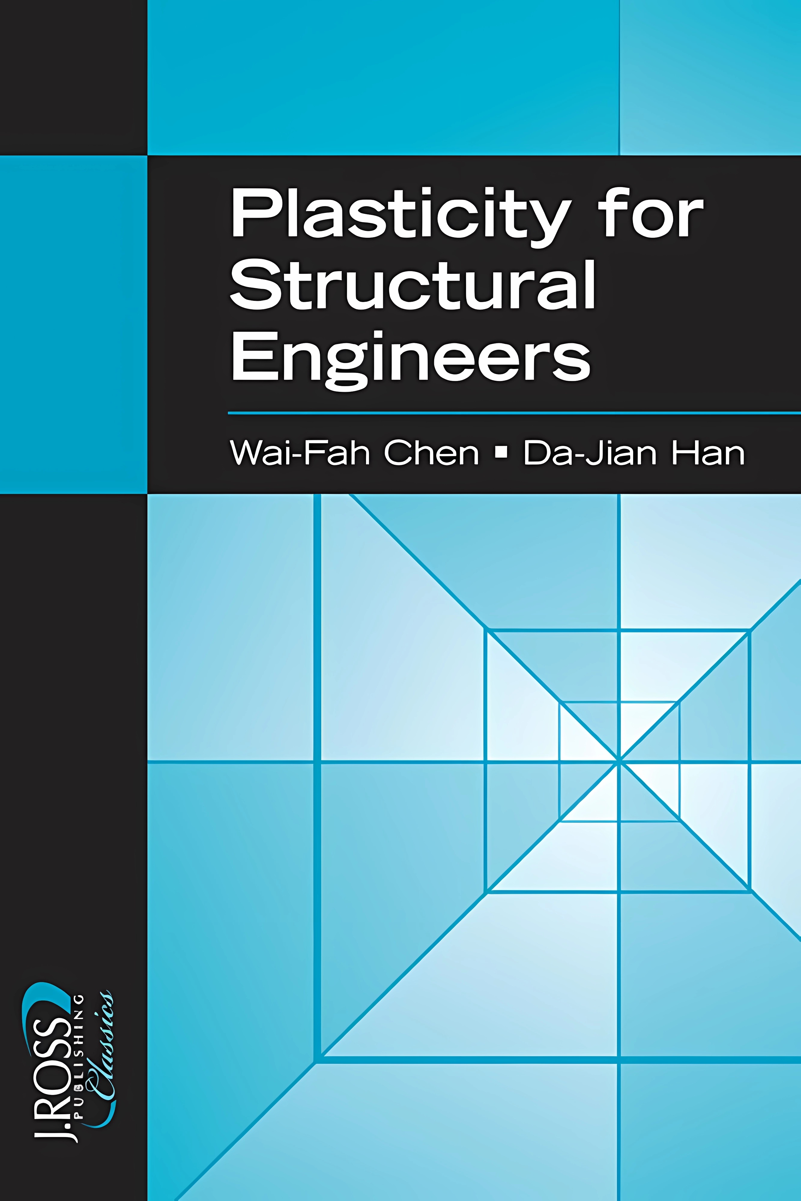 Buy Plasticity for Structural Engineers (English, Hardcover, Wai-Fah Chen, Di-jian Han) Online at Best Price - GlowMirror