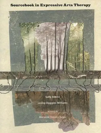 Buy SourcPaperback in Expressive Arts Therapy (English, Paperback, Sally Atkins, Lesley Duggins Williams, Marianne Stevens Suggs) Online at Best Price - GlowMirror