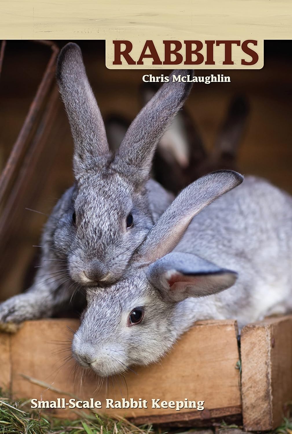 Buy Rabbits: Small-Scale Rabbit Keeping (Hobby Farm) (English, Paperback, Chris McLaughlin) Online at Best Price - GlowMirror