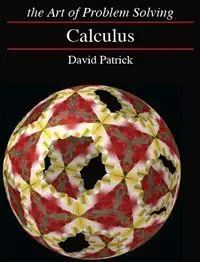 Buy Calculus: Art of Problem Solving (English, Paperback, David Patrick) Online at Best Price - GlowMirror