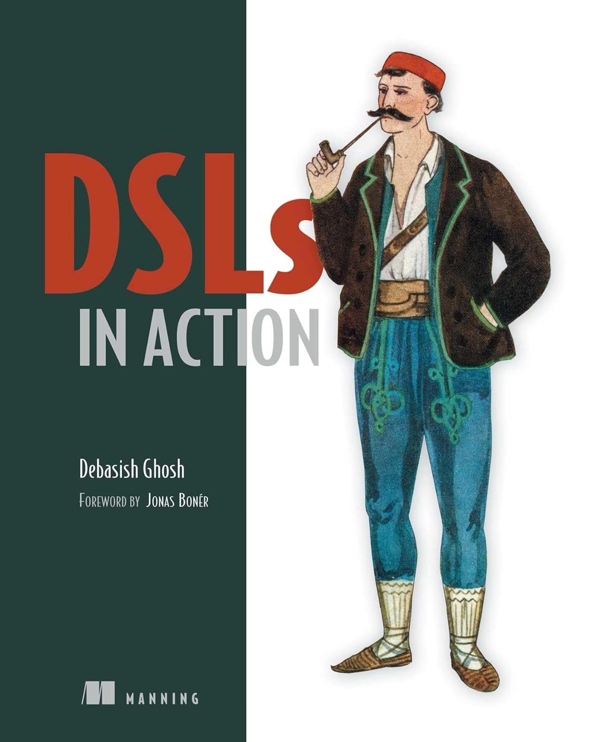 Buy DSLs in Action (English, Paperback, Debasish Ghosh, Jonas Boner) Online at Best Price - GlowMirror