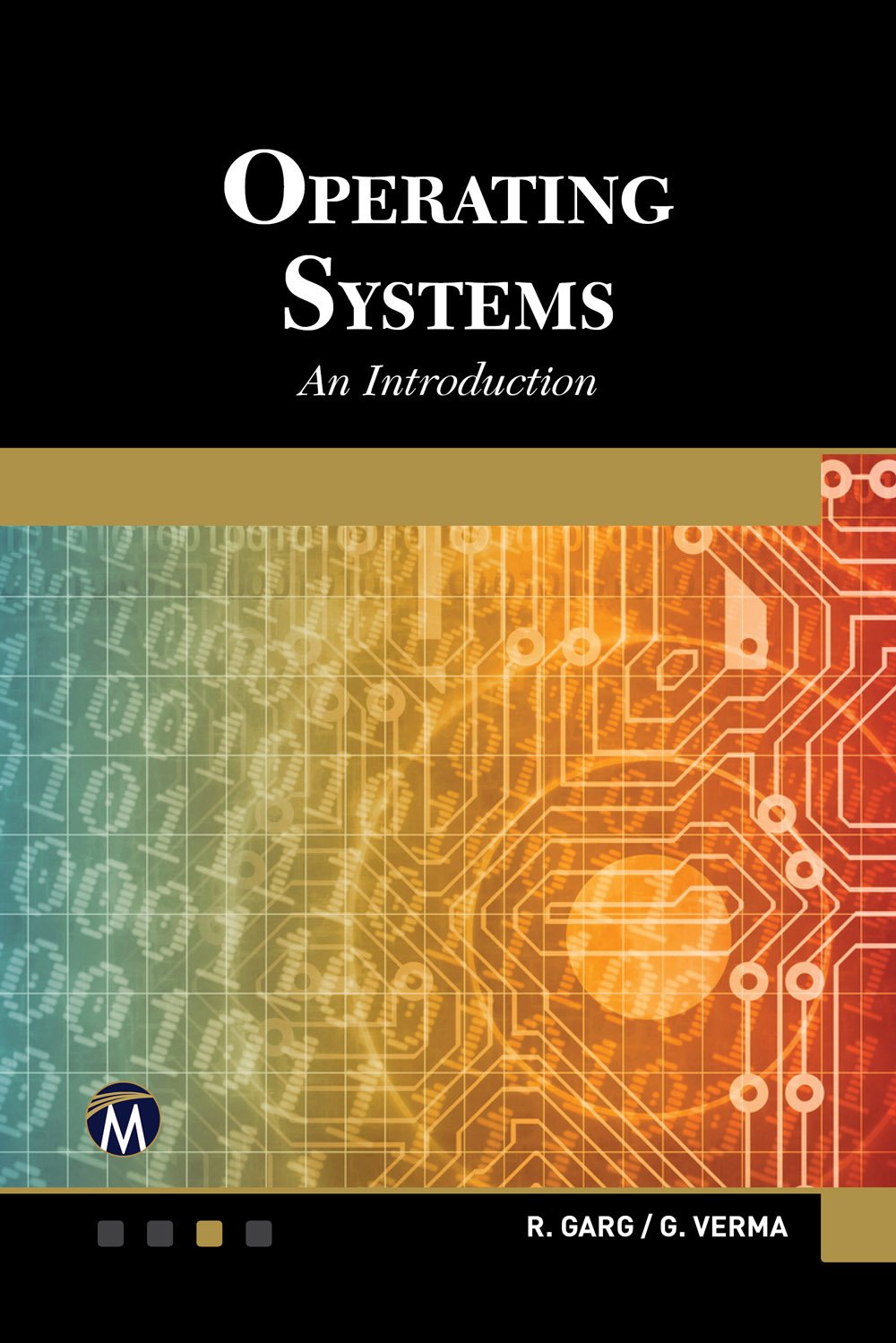 Buy Operating Systems [OP]: An Introduction (English, Paperback, R. Garg, G. Verma) Online at Best Price - GlowMirror