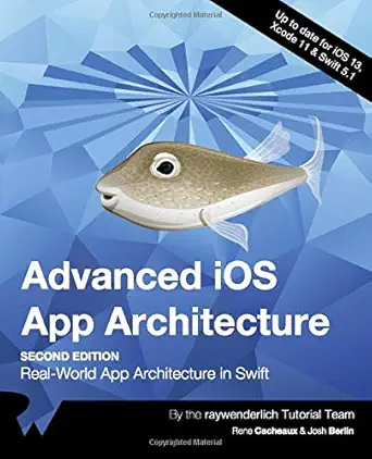 Buy Advanced iOS App Architecture (Second Edition): Real-World App Architecture in Swift (English, Paperback) Online at Best Price - GlowMirror