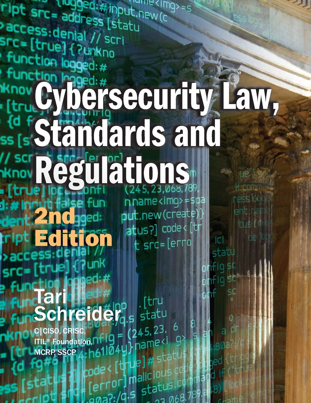 Buy Cybersecurity Law, Standards and Regulations: 2nd Edition (English, Paperback, Tari Schreider) Online at Best Price - GlowMirror