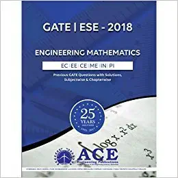 Buy GATE ESE 2018 Engineering mathematics, ECE,EEE,INST,MECH,CE,PI, 25 years of Previous GATE Questions with Solutions, Subjectwise & Chapterwise (Engi... Online at Best Price - GlowMirror