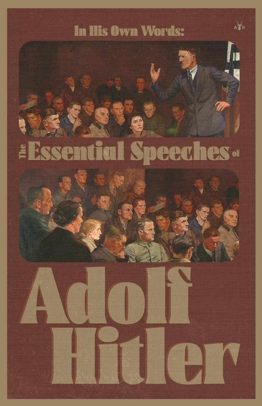Buy In His Own Words: The Essential Speeches of Adolf Hitler (English, Hardcover, Adolf Hitler, C J Miller) Online at Best Price - GlowMirror