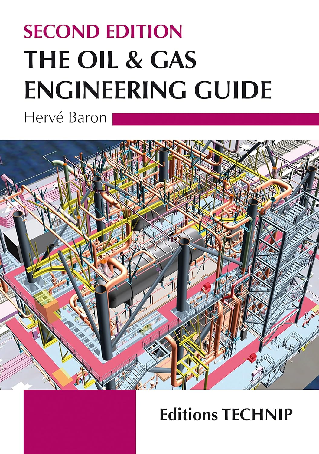 Buy The Oil & Gas Engineering Guide (English, Paperback, Herve Baron) Online at Best Price - GlowMirror