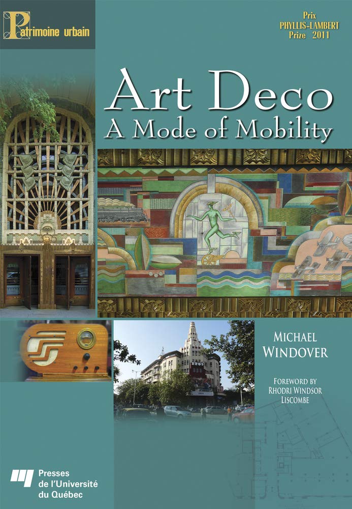 Buy Art Deco: A Mode of Mobility (English, Paperback, Michael Windover) Online at Best Price - GlowMirror