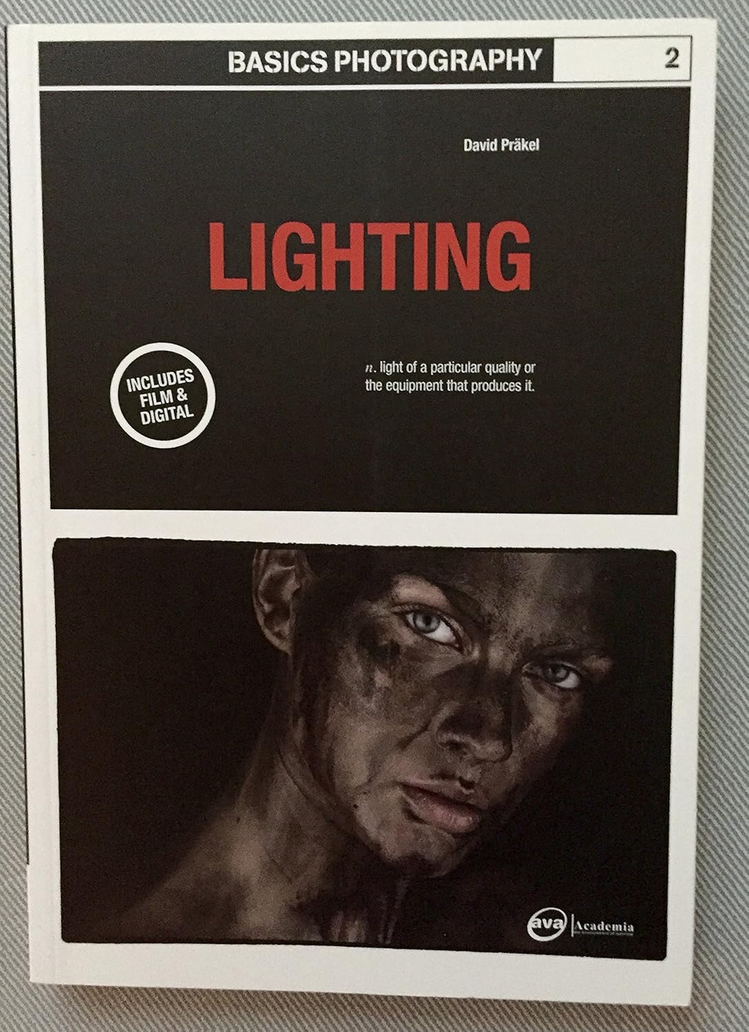 Buy Basics Photography Lighting (English, Paperback, David Prakel) Online at Best Price - GlowMirror