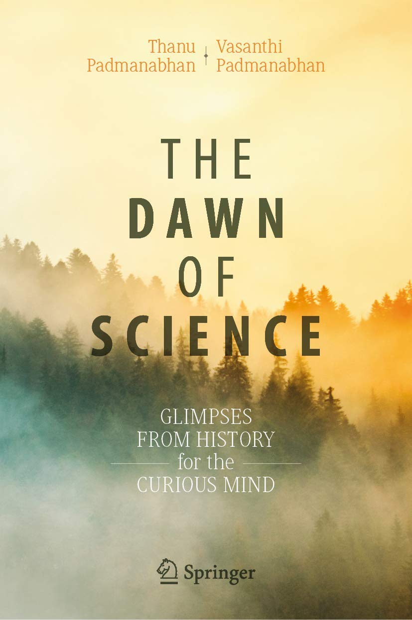 Buy The Dawn of Science (English, Paperback, Thanu Padmanabhan Vasanthi Padmanabhan) Online at Best Price - GlowMirror