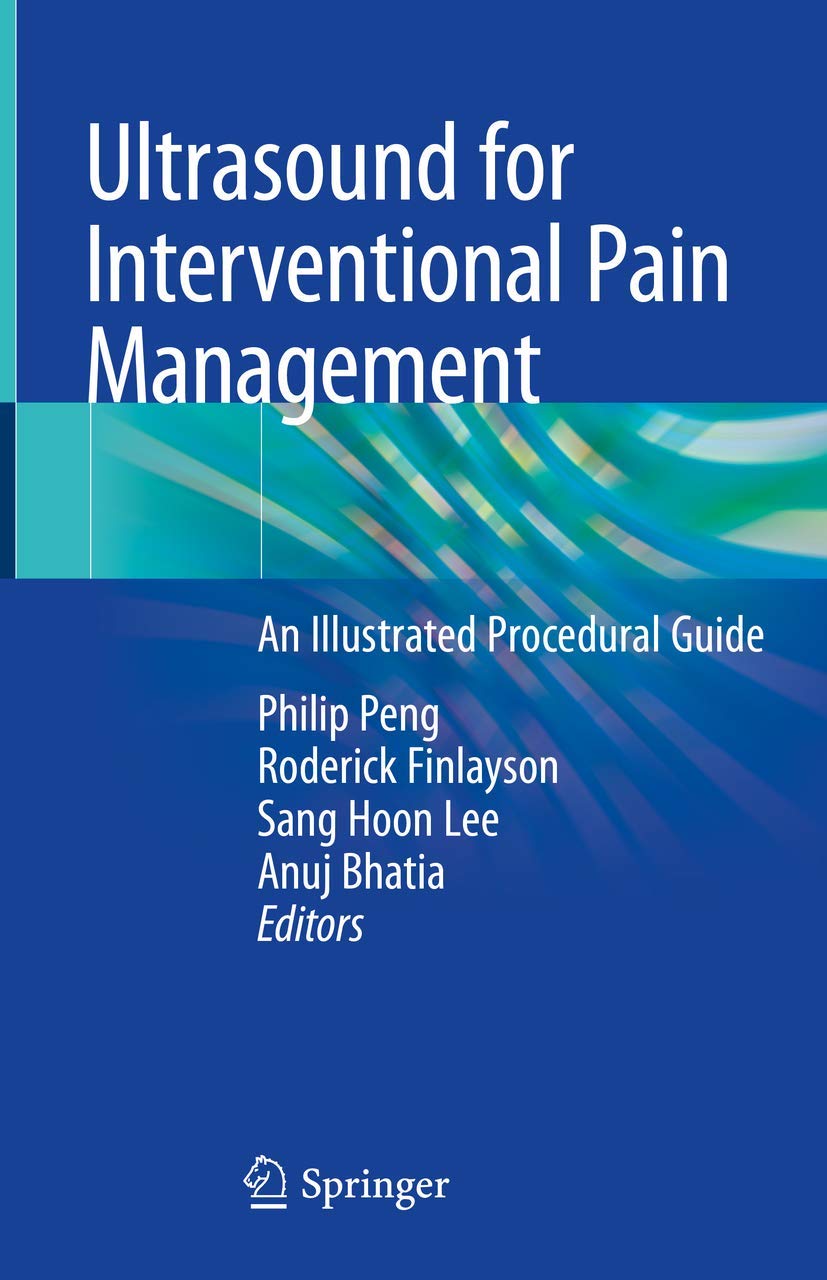 Ultrasound for Interventional Pain Management: An Illustrated Procedural Guide (English, Paperback, Philip Peng, Roderick Finlayson, Sang Hoon Lee,... - Image 1 - GlowMirror