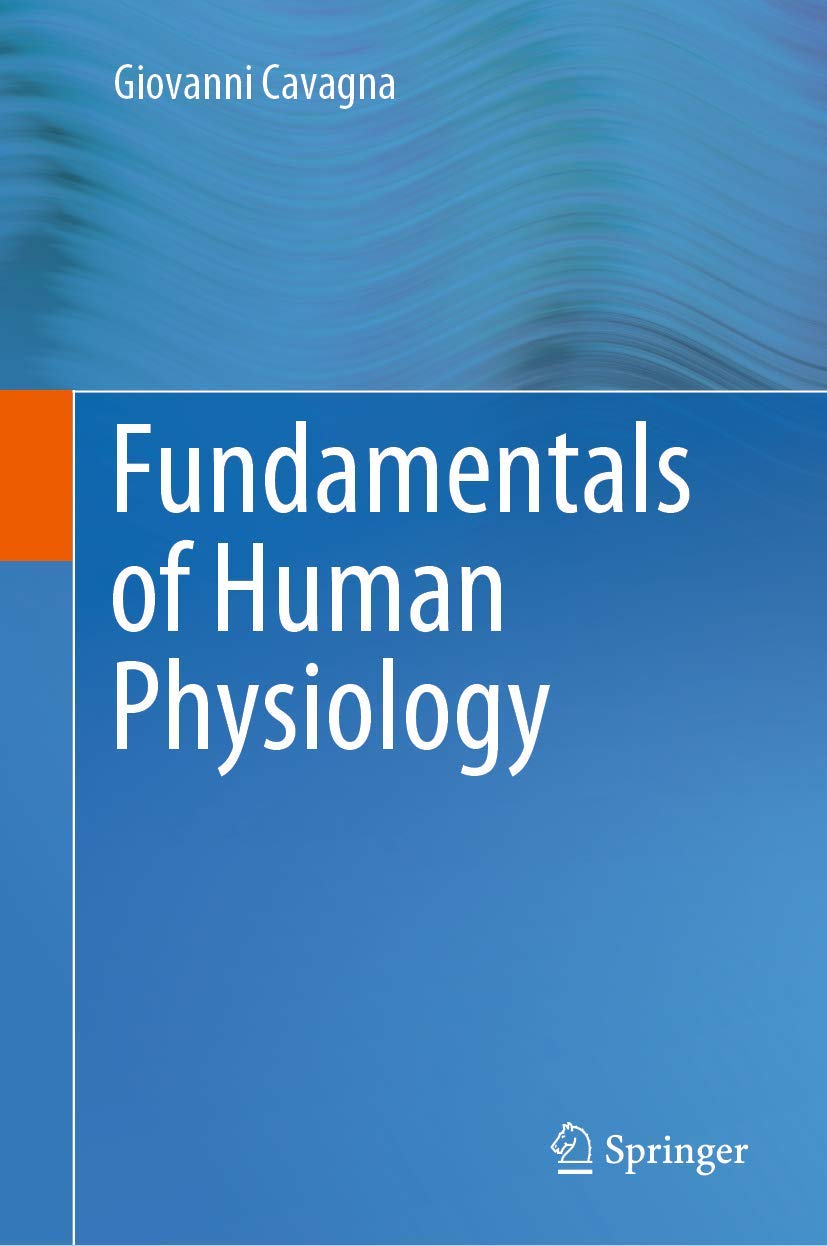 Buy Fundamentals of Human Physiology (English, Paperback, Giovanni Cavagna) Online at Best Price - GlowMirror
