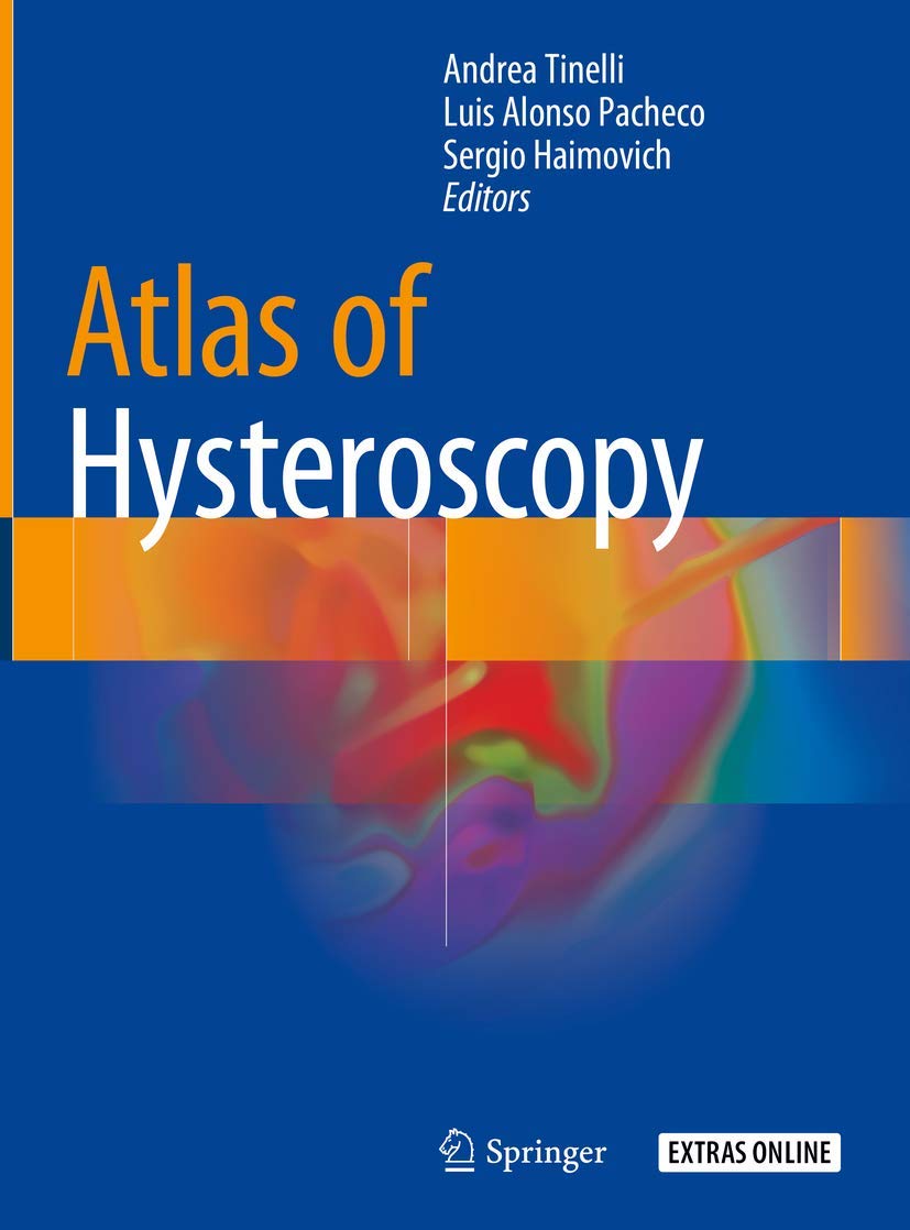 Buy Atlas of Hysteroscopy (English, Paperback, Andrea Tinelli, Luis Alonso Pacheco, Sergio Haimovich) Online at Best Price - GlowMirror