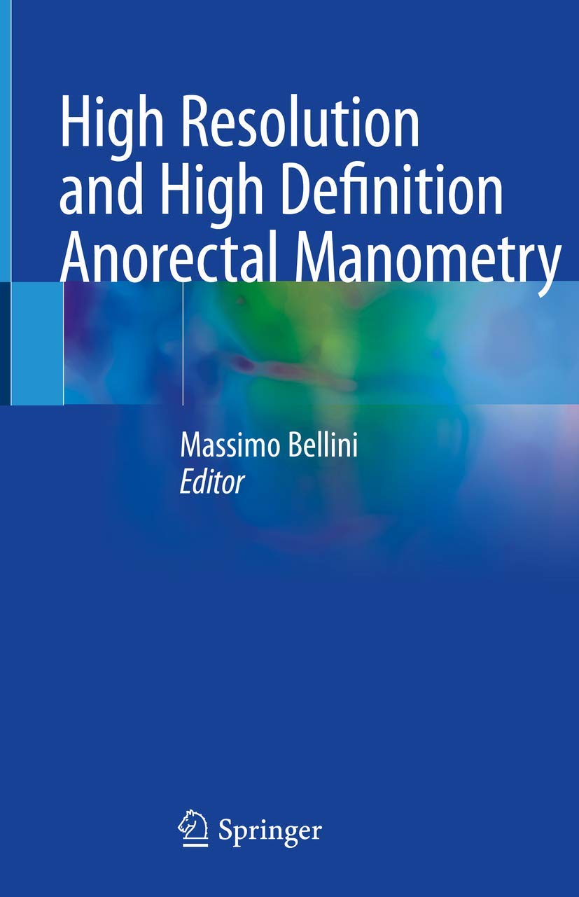 Buy High Resolution and High Definition Anorectal Manometry (English, Paperback, Massimo Bellini) Online at Best Price - GlowMirror