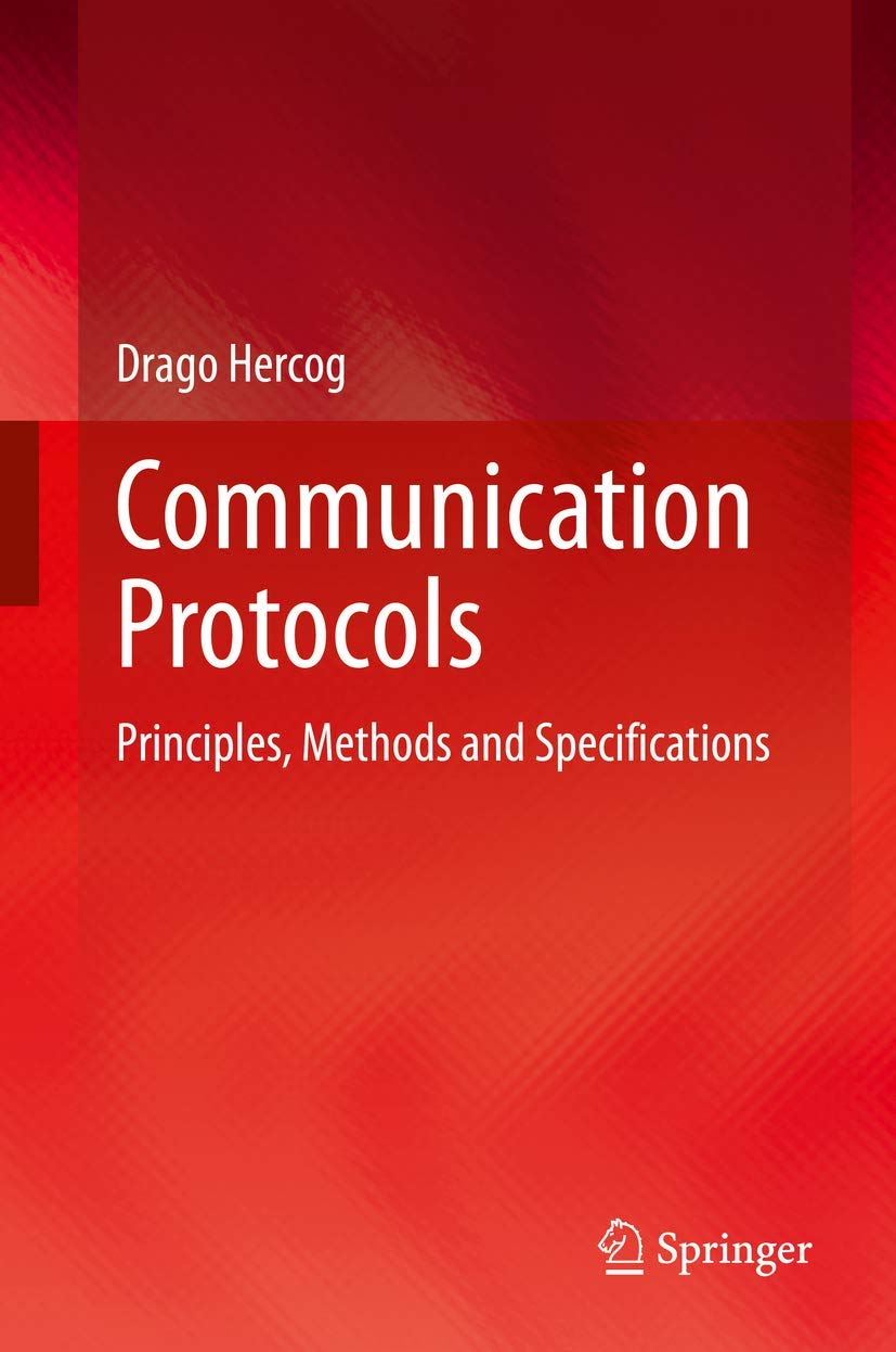 Buy Communication Protocols: Principles, Methods and Specifications (English, Paperback, Drago Hercog) Online at Best Price - GlowMirror