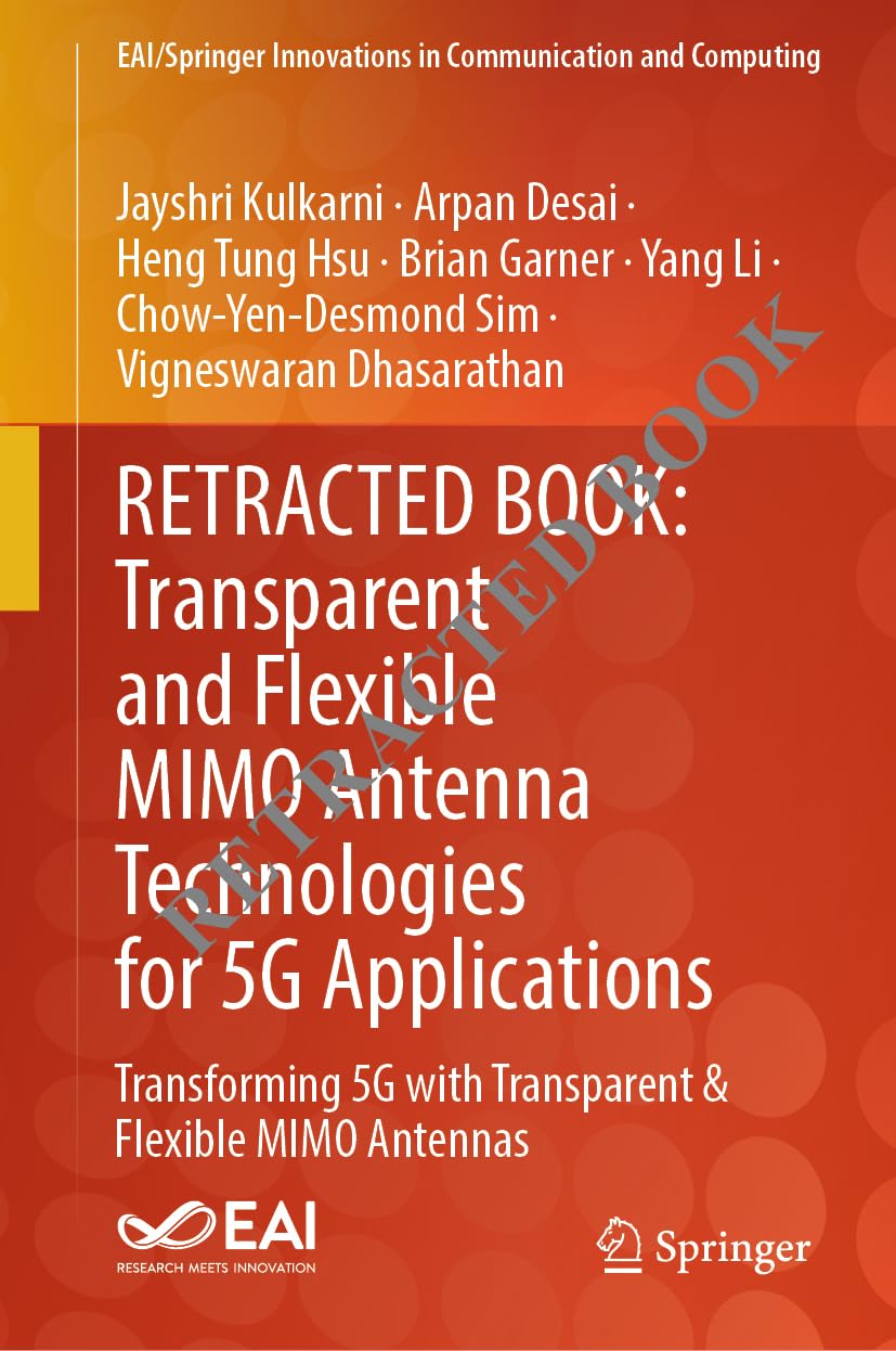 Buy Transparent and Flexible MIMO Antenna Technologies for 5G Applications: Transforming 5G with Transparent & Flexible MIMO Antennas (EAI/Springer Inn... Online at Best Price - GlowMirror