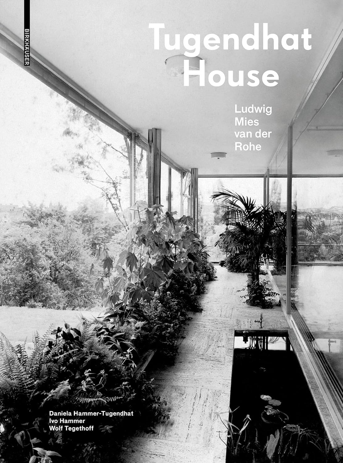 Buy Tugendhat House. Ludwig Mies Van Der Rohe (English, Paperback, Daniela Hammer-Tugendhat, Ivo Hammer, Wolf Tegethoff) Online at Best Price - GlowMirror
