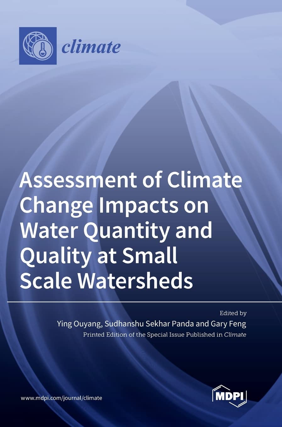 Buy Assessment of Climate Change Impacts on Water Quantity and Quality at Small Scale Watersheds (English, Hardcover, Sudhanshu Sekhar Panda, Ying Ouyang) Online at Best Price - GlowMirror