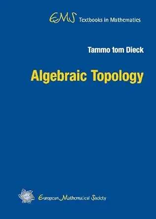 Buy Algebraic Topology (English, Hardcover, Tammo Tom Dieck) Online at Best Price - GlowMirror