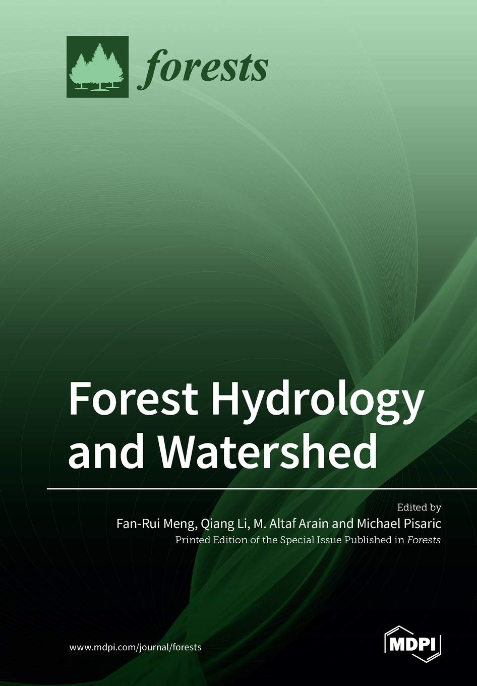 Buy Forest Hydrology and Watershed (English, Paperback, Fan-Rui Meng, Qiang Li, M Altaf Arain) Online at Best Price - GlowMirror