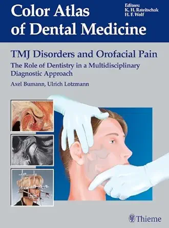 Buy TMJ Disorders and Orofacial Pain: The Role of Dentistry in a Multidisciplinary Diagnostic Approach (Color atlas dent med) (English, Paperback, Axel... Online at Best Price - GlowMirror
