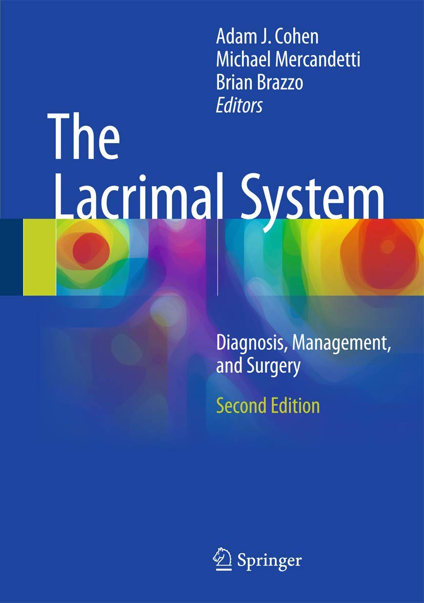 Buy The Lacrimal System: Diagnosis, Management, and Surgery, Second Edition (English, Paperback, Adam J. Cohen, Michael Mercandetti, Brian Brazzo) Online at Best Price - GlowMirror