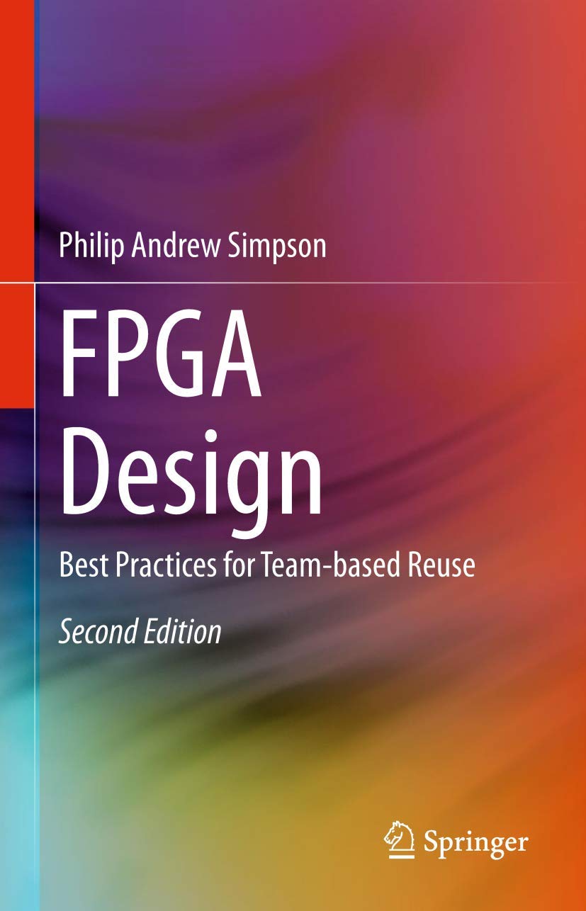 Buy FPGA Design (English, Paperback, Philip Andrew Simpson) Online at Best Price - GlowMirror