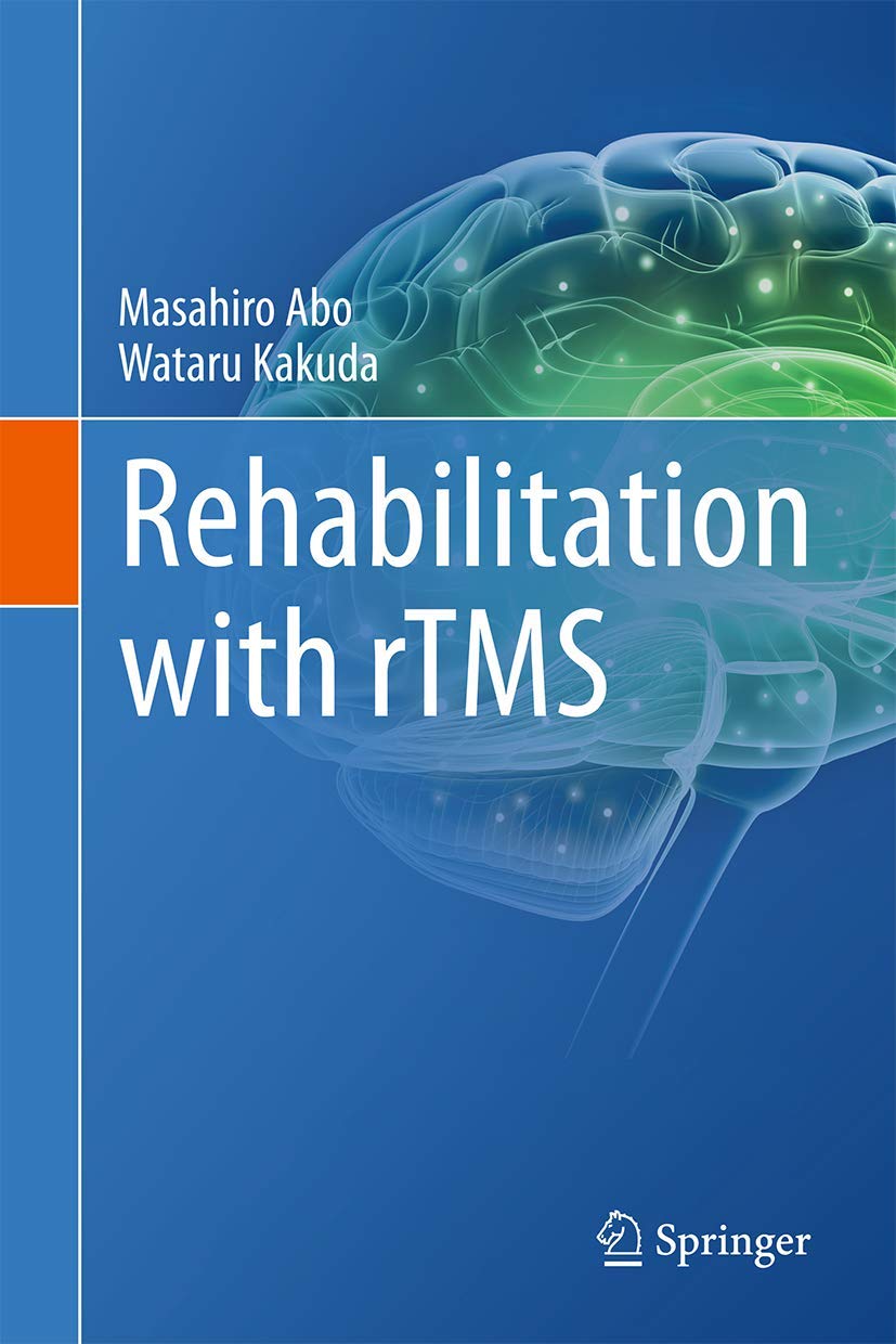 Buy Rehabilitation with rTMS (English, Paperback, Masahiro Abo, Wataru Kakuda) Online at Best Price - GlowMirror