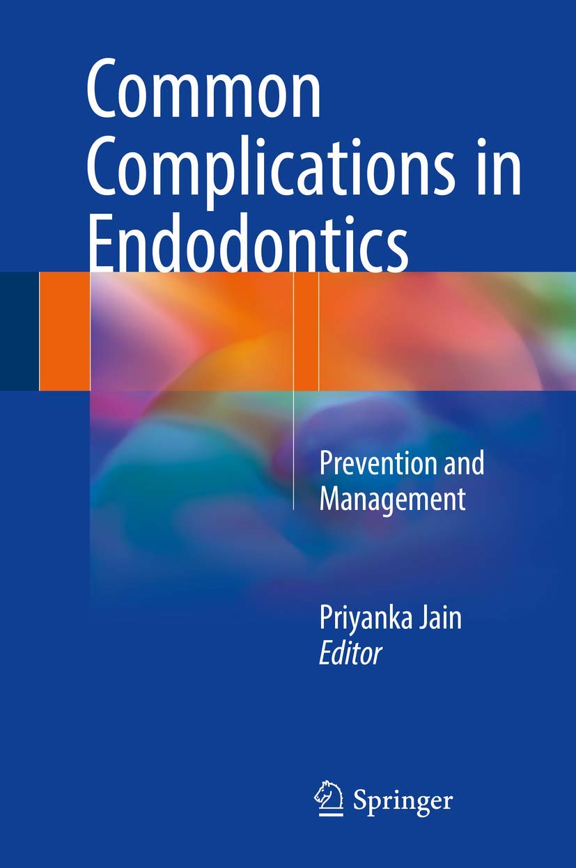 Buy Common Complications in Endodontics: Prevention and Management (English, Paperback, JAIN P) Online at Best Price - GlowMirror