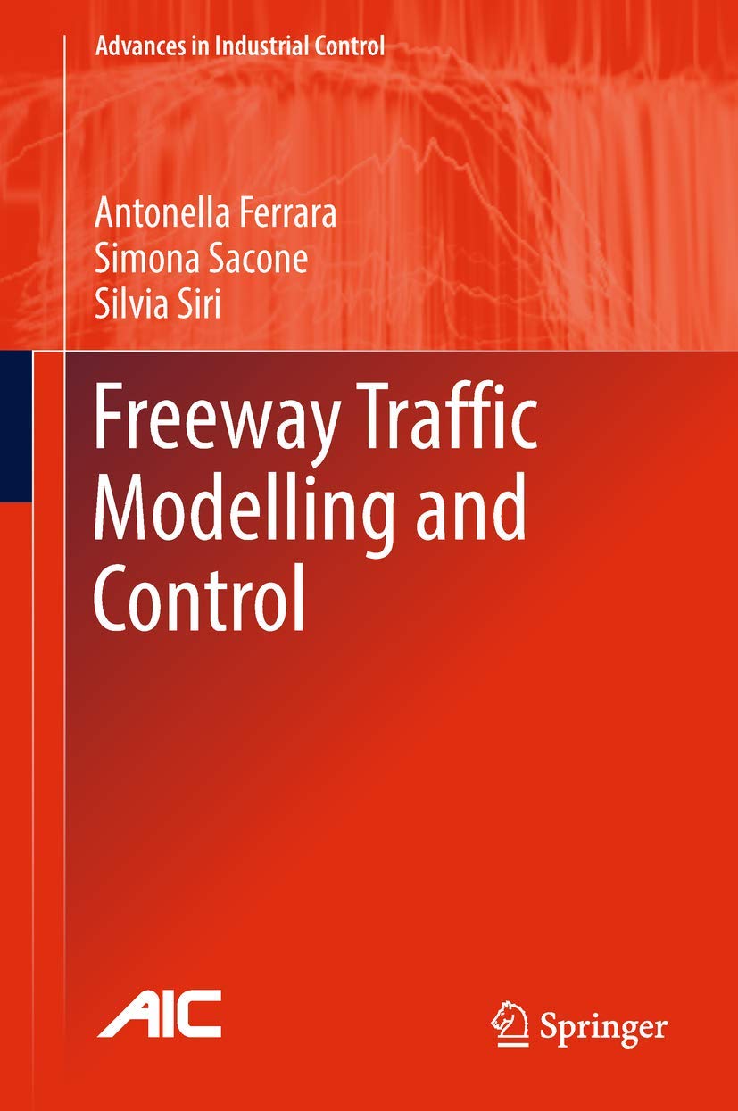 Buy Freeway Traffic Modelling AND Control (HB 2018) (English, Paperback, Ferrara A) Online at Best Price - GlowMirror