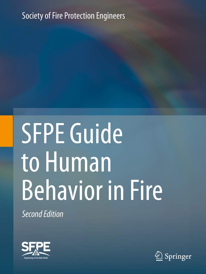 Buy SFPE Guide to Human Behavior in Fire (English, Paperback, Society of Fire Protection Engineers) Online at Best Price - GlowMirror