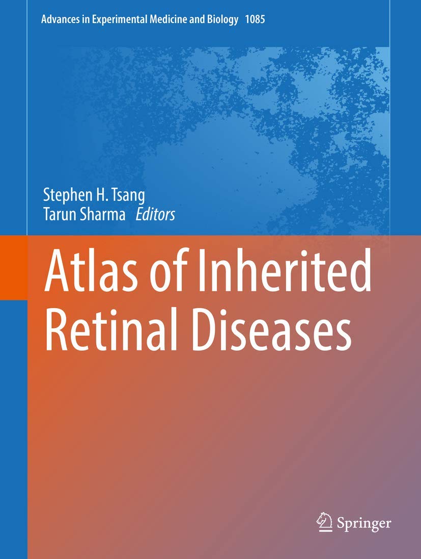 Buy Atlas of Inherited Retinal Diseases: 1085 (Advances in Experimental Medicine and Biology) (English, Paperback, Stephen H. Tsang, Tarun Sharma) Online at Best Price - GlowMirror